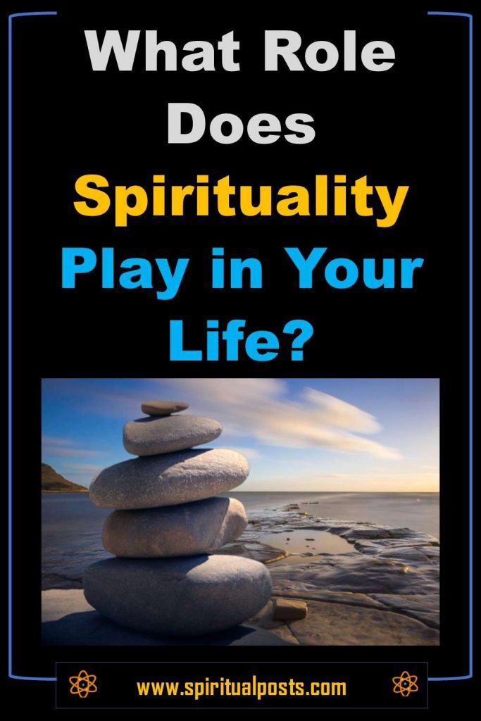 what-role-does-spirituality-play-in-your-life