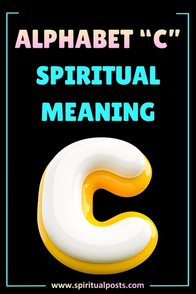alphabet-c-spiritual-meaning-symbolism-significance