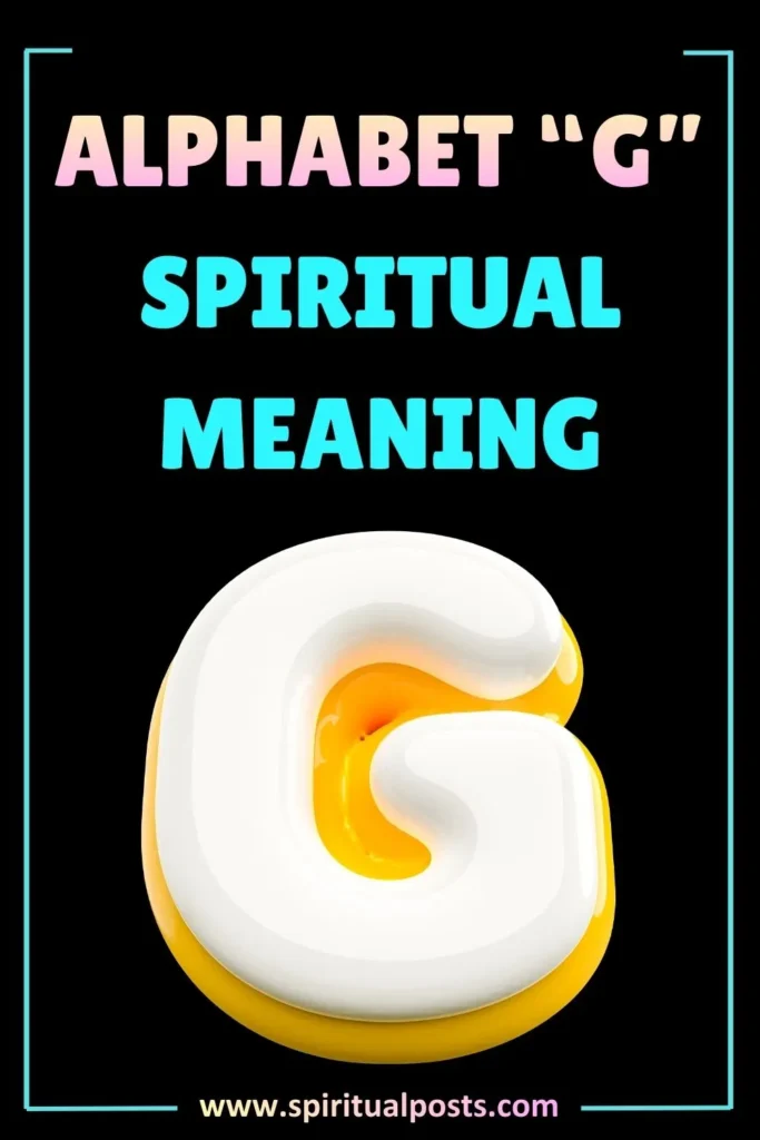 alphabet-g-spiritual-meaning-symbolism-significance