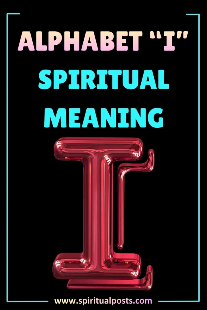alphabet-i-spiritual-meaning-symbolism-significance