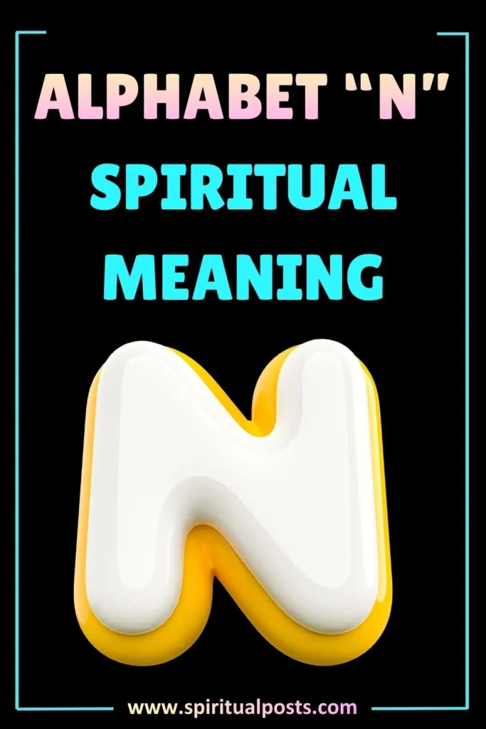 alphabet-n-spiritual-meaning-symbolism-significance