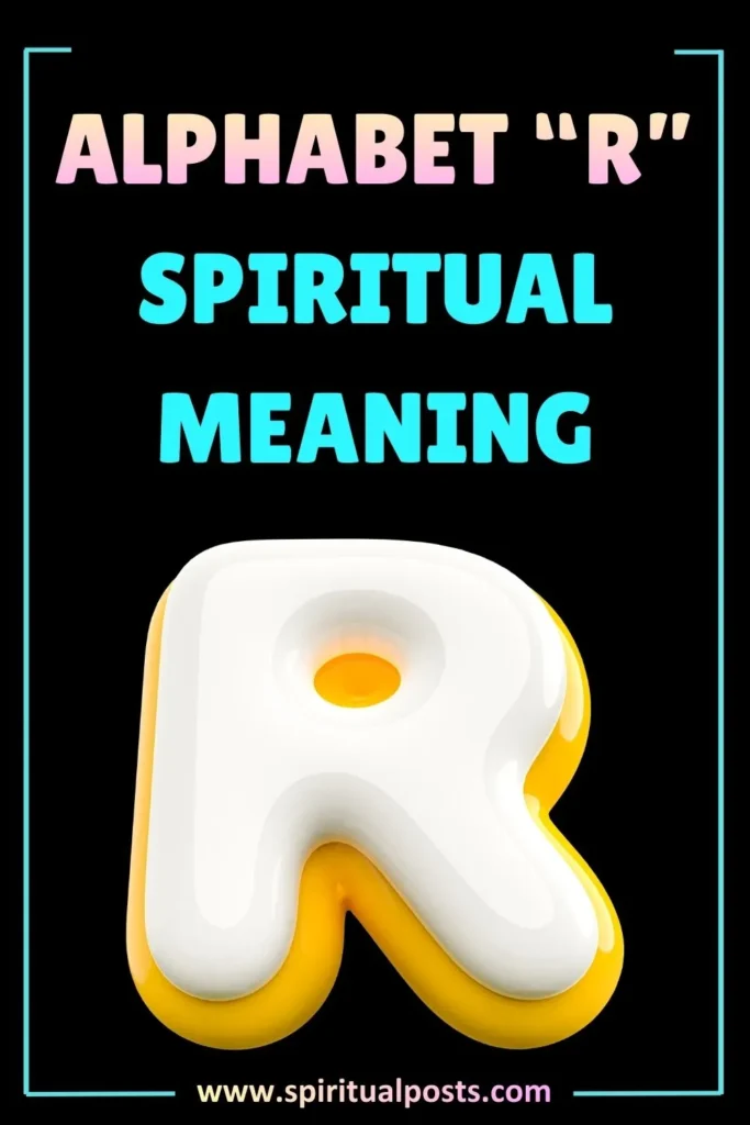 alphabet-r-spiritual-meaning-symbolism-significance