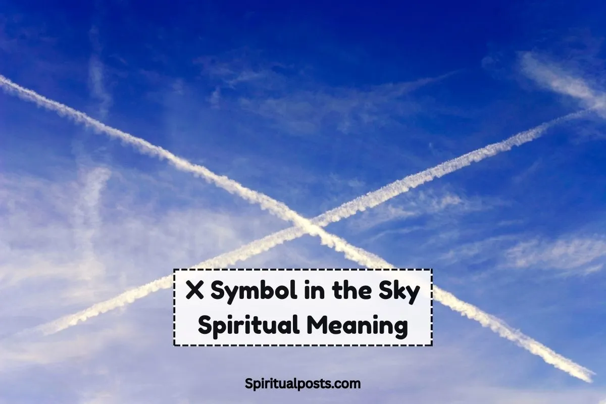 what-is-the-spiritual-meaning-of-x-in-the-sky